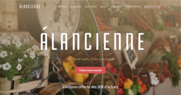 Alancienne Des Produits Bio Et Locaux Livrés Chez Vous 